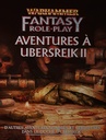Aventures à Ubersreik 2
